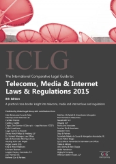 ICLG Telecoms, Media & Internet laws regulations 2015