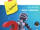 Application de l’IA à la robotique : cadre juridique et éthique