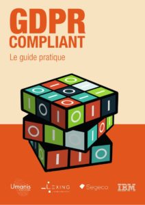 Guide pratique RGPD-GDPR Compliant