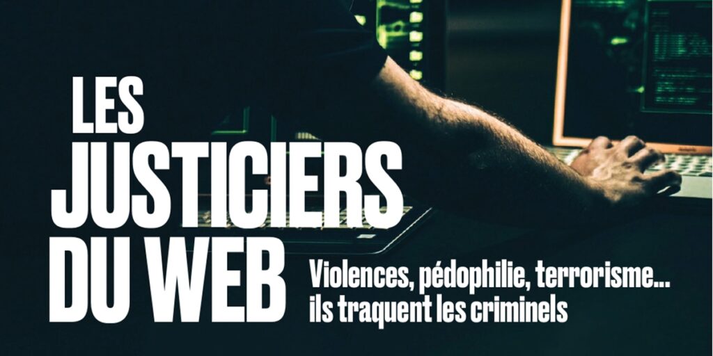 LPMA Les justiciers du web Une