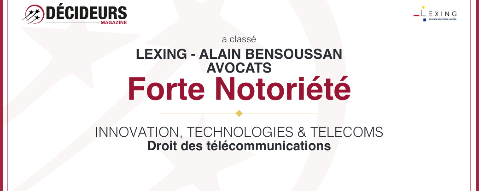 forte notoriété en Télécoms