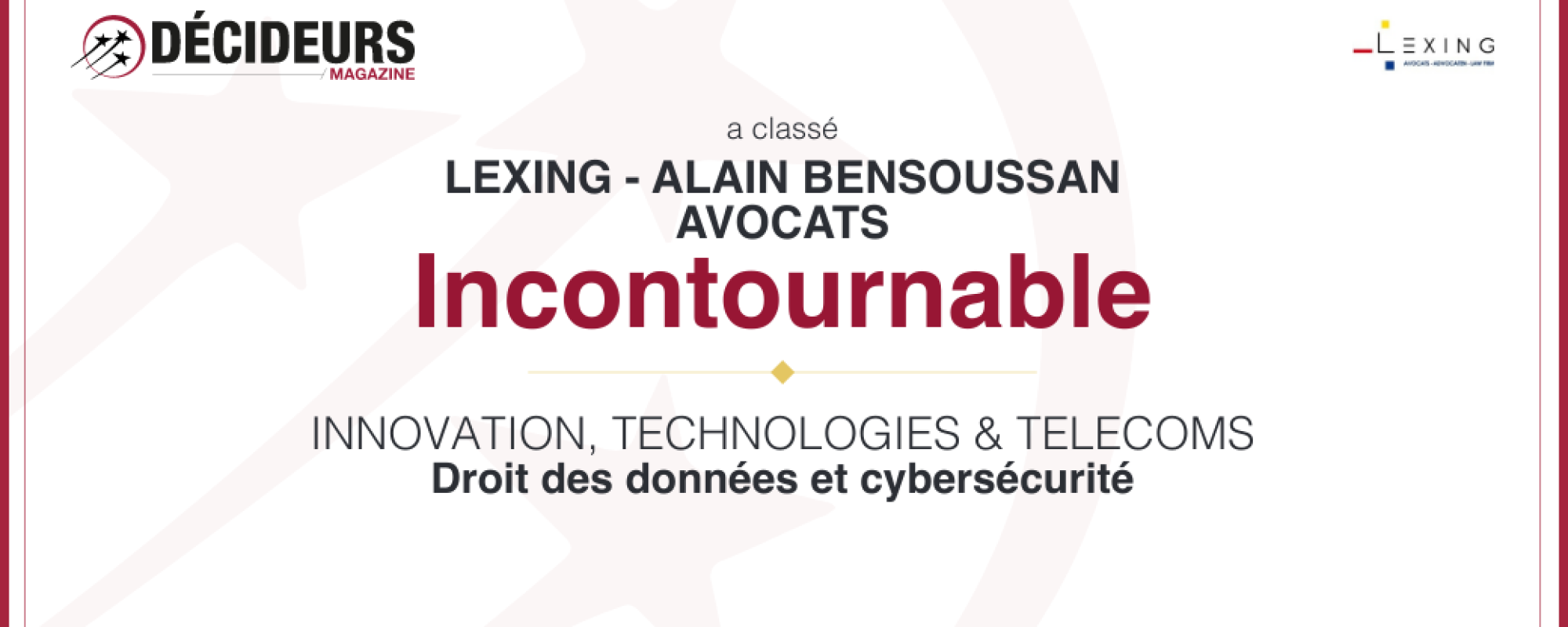 Droit des données et Cybersécurité : Lexing Avocats Décideurs 2024